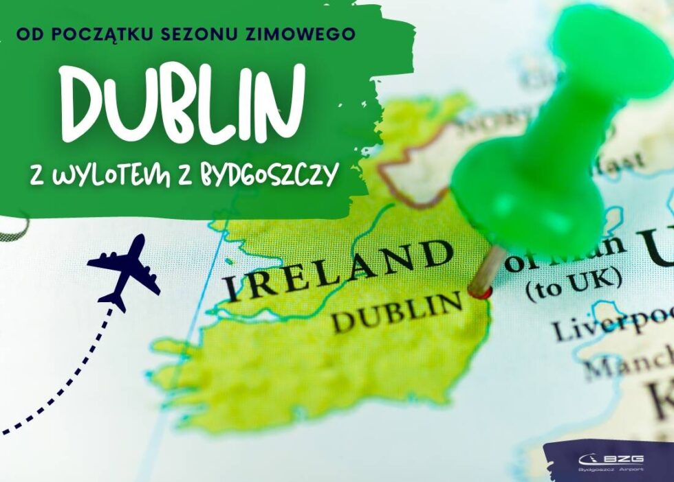 Linia Ryanair ponownie połączy Bydgoszcz z irlandzkim Dublinem - powrót trasy