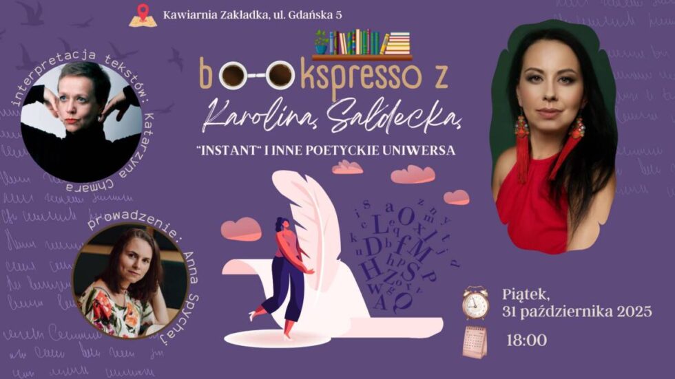 Spotkanie z poezją w aktorskiej interpretacji. Bookspresso z Karoliną Sałdecką