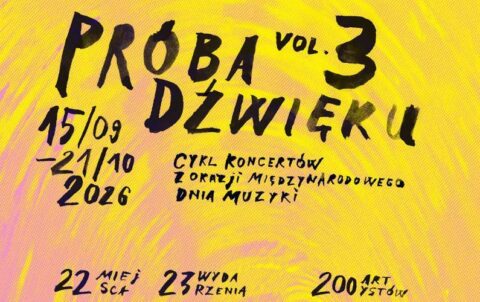 Próba Dźwięku 3.0 - ponad miesiąc darmowych koncertów w Bydgoszczy Mieście Muzyki UNESCO